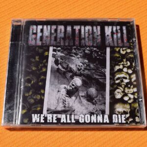 Generation Kill - We're All Gonna Die