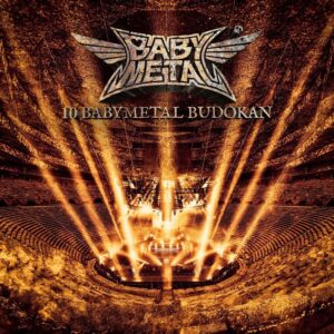 Babymetal - 10 Babymetal Budokan (digisleeve 2 CD, sin folleto)