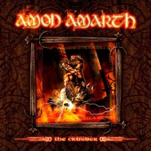 Amon Amarth - The Crusher