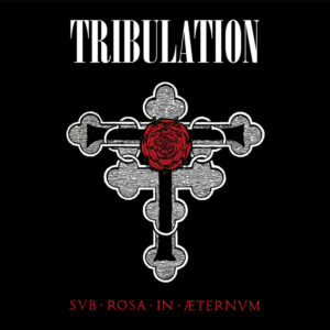 Tribulation - Sub Rosa In Aeturnum (digibook CD, folleto 24p)