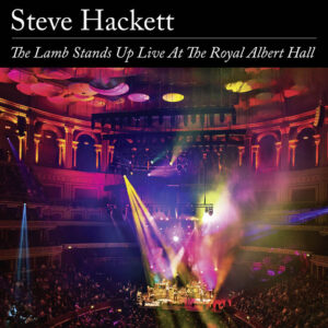 Steve Hackett - The Lamb Stands Up Live At The Royal Albert Hall (digipak 2 CD + Blu-ray)
